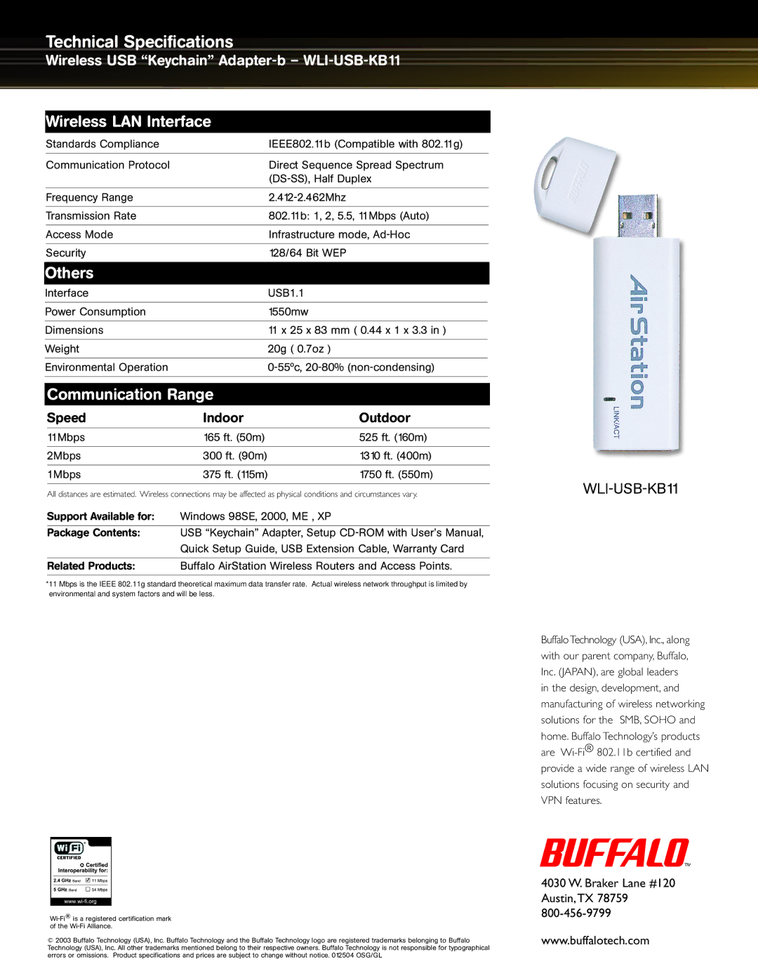 Buffalo Technology WLI-USB-KB11 manual Technical Specifications, Wireless LAN Interface, Communication Range 