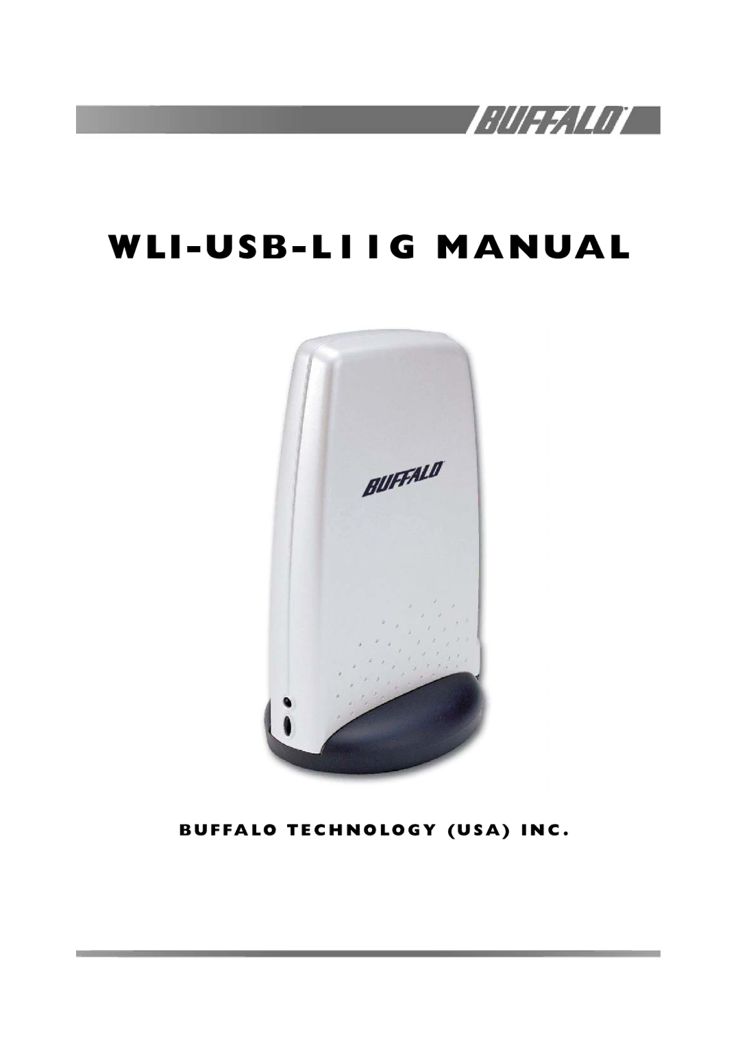 Buffalo Technology WLI-USB-L11G manual WLI USB L11G Manual 