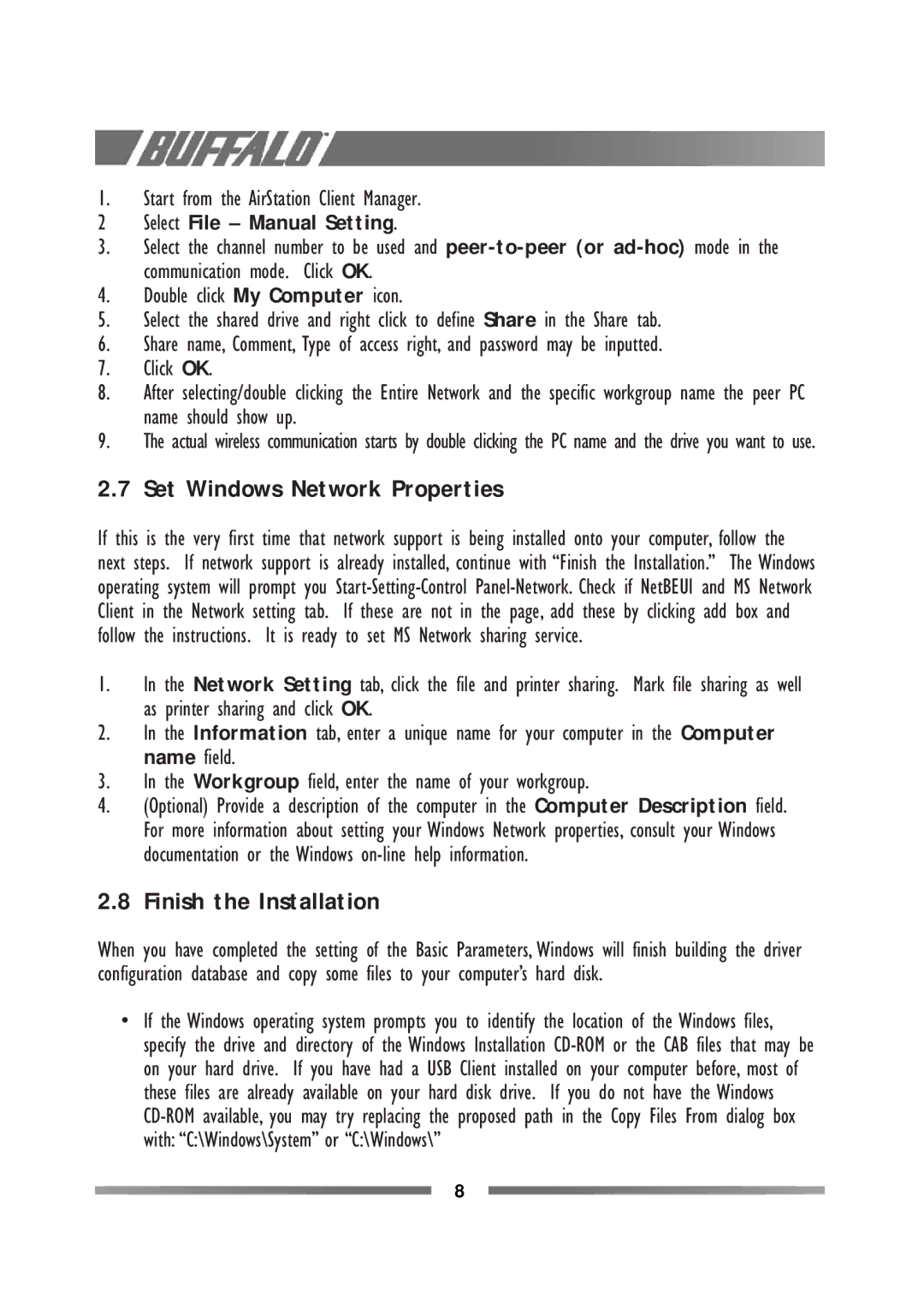 Buffalo Technology WLI-USB-L11G manual Set Windows Network Properties, Finish the Installation, Select File Manual Setting 