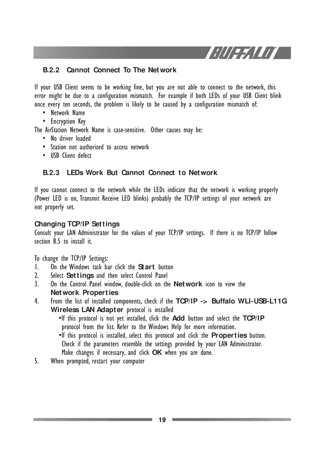 Buffalo Technology WLI-USB-L11G Cannot Connect To The Network, LEDs Work But Cannot Connect to Network, Network Properties 