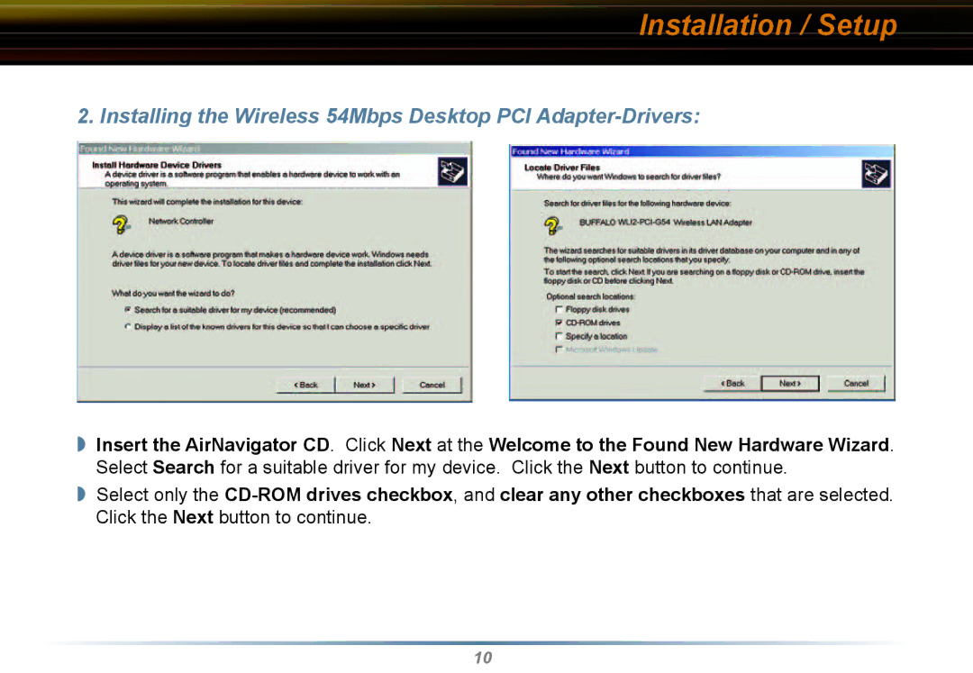 Buffalo Technology WLI2-PCI-G54 user manual Installing the Wireless 54Mbps Desktop PCI Adapter-Drivers 