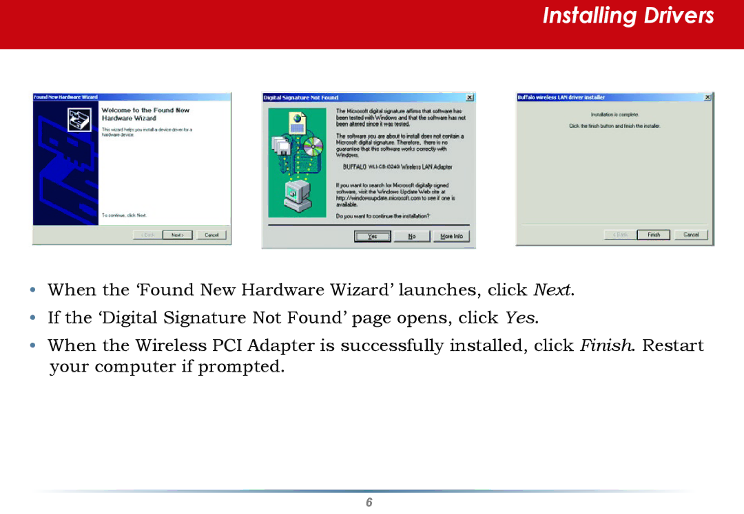 Buffalo Technology WLI2-PCI-G54S user manual Installing Drivers 