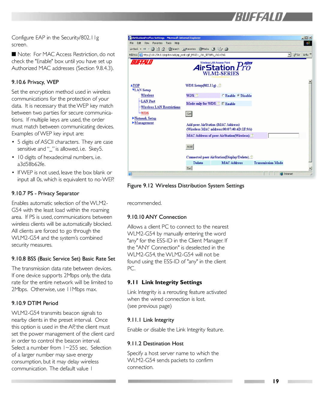 Buffalo Technology WLM2-G54 Configure EAP in the Security/802.11g screen Privacy, WEP, PS Privacy Separator, Dtim Period 