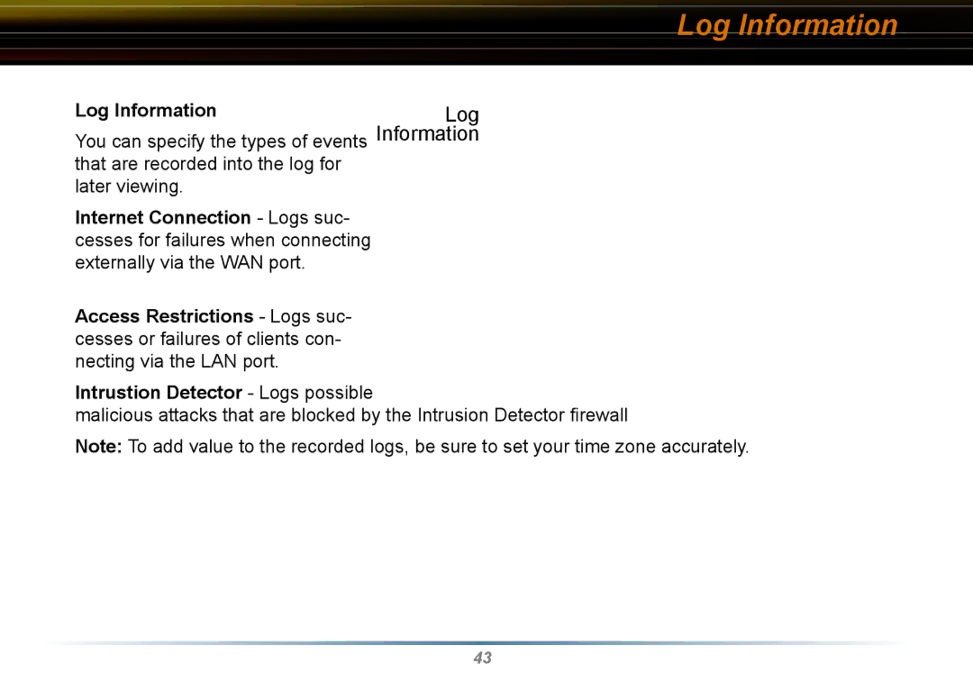 Buffalo Technology WYR-G54 manual Log Information, Intrustion Detector Logs possible 