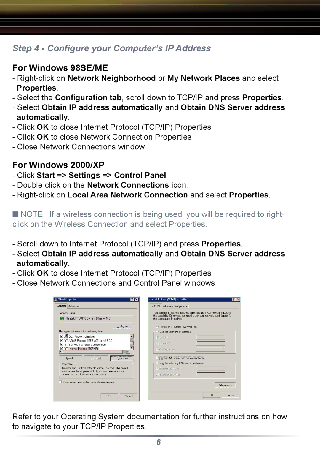 Buffalo Technology WZR-G108 setup guide Conﬁgure your Computer’s IP Address, Click Start = Settings = Control Panel 