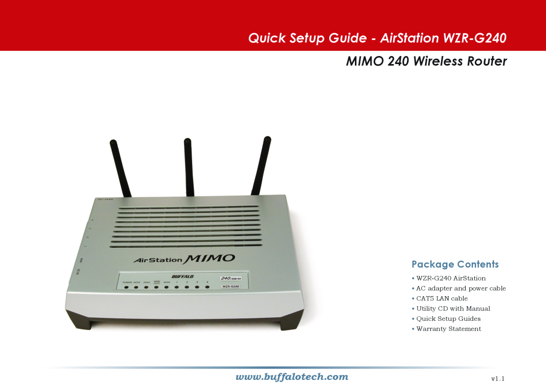 Buffalo Technology setup guide Quick Setup Guide - AirStation WZR-G240, MIMO 240 Wireless Router, Package Contents 