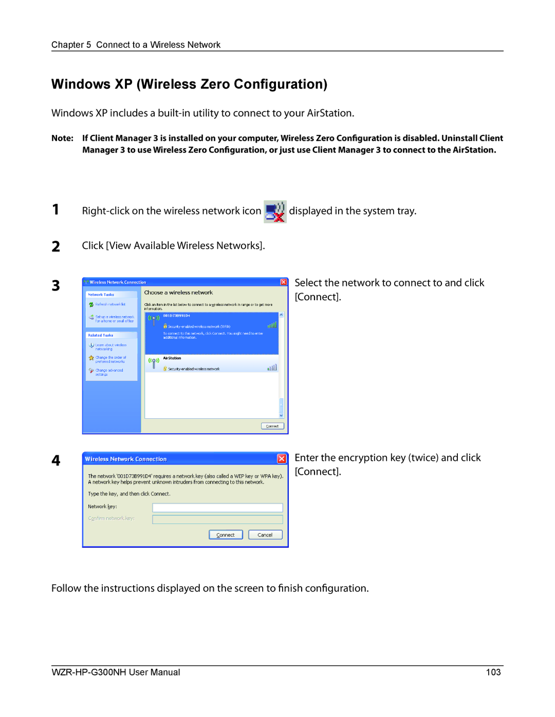 Buffalo Technology WZR-HP-G300NH Windows XP Wireless Zero Configuration, Enter the encryption key twice and click 