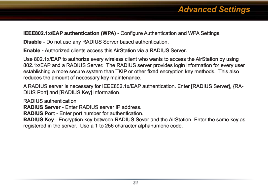Buffalo Technology WZR-RS-G54 user manual Advanced Settings, Disable - Do not use any RADIUS Server based authentication 