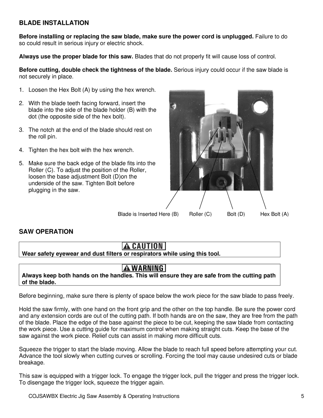 Buffalo Tools COJSAWBX operating instructions Blade Installation, SAW Operation 