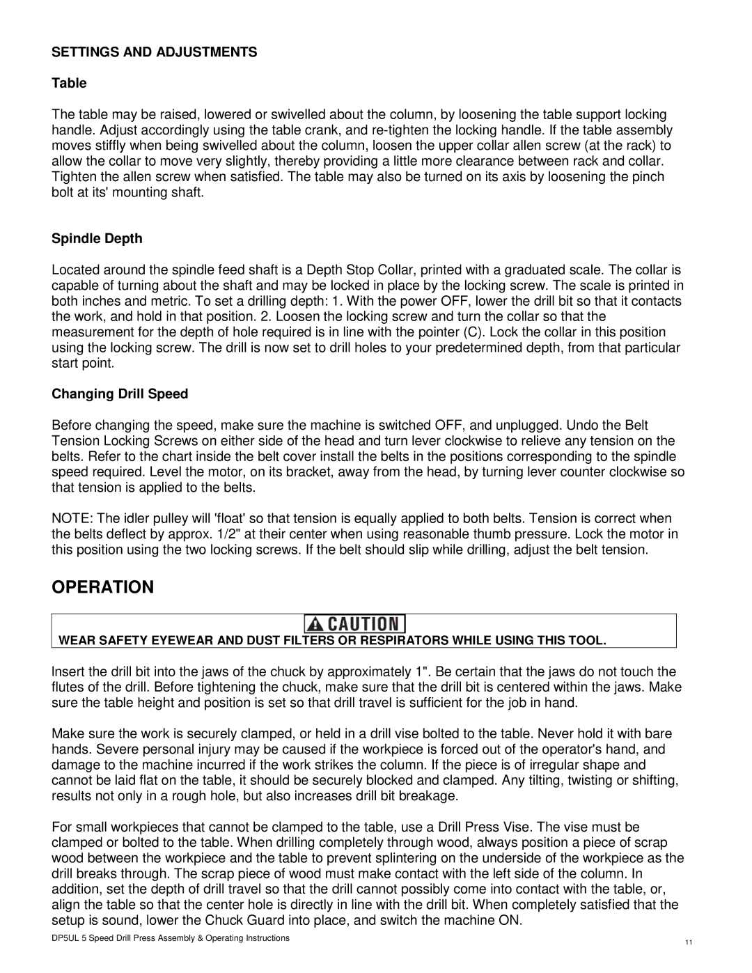 Buffalo Tools DP5UL operating instructions Operation, Settings and Adjustments, Spindle Depth Changing Drill Speed 