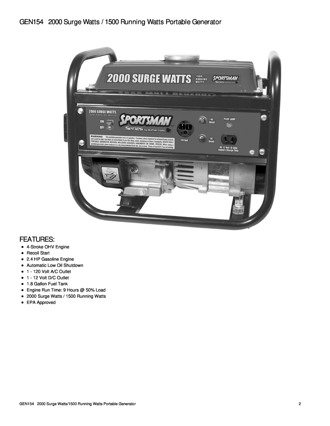 Buffalo Tools instruction manual GEN154 2000 Surge Watts / 1500 Running Watts Portable Generator, Features 