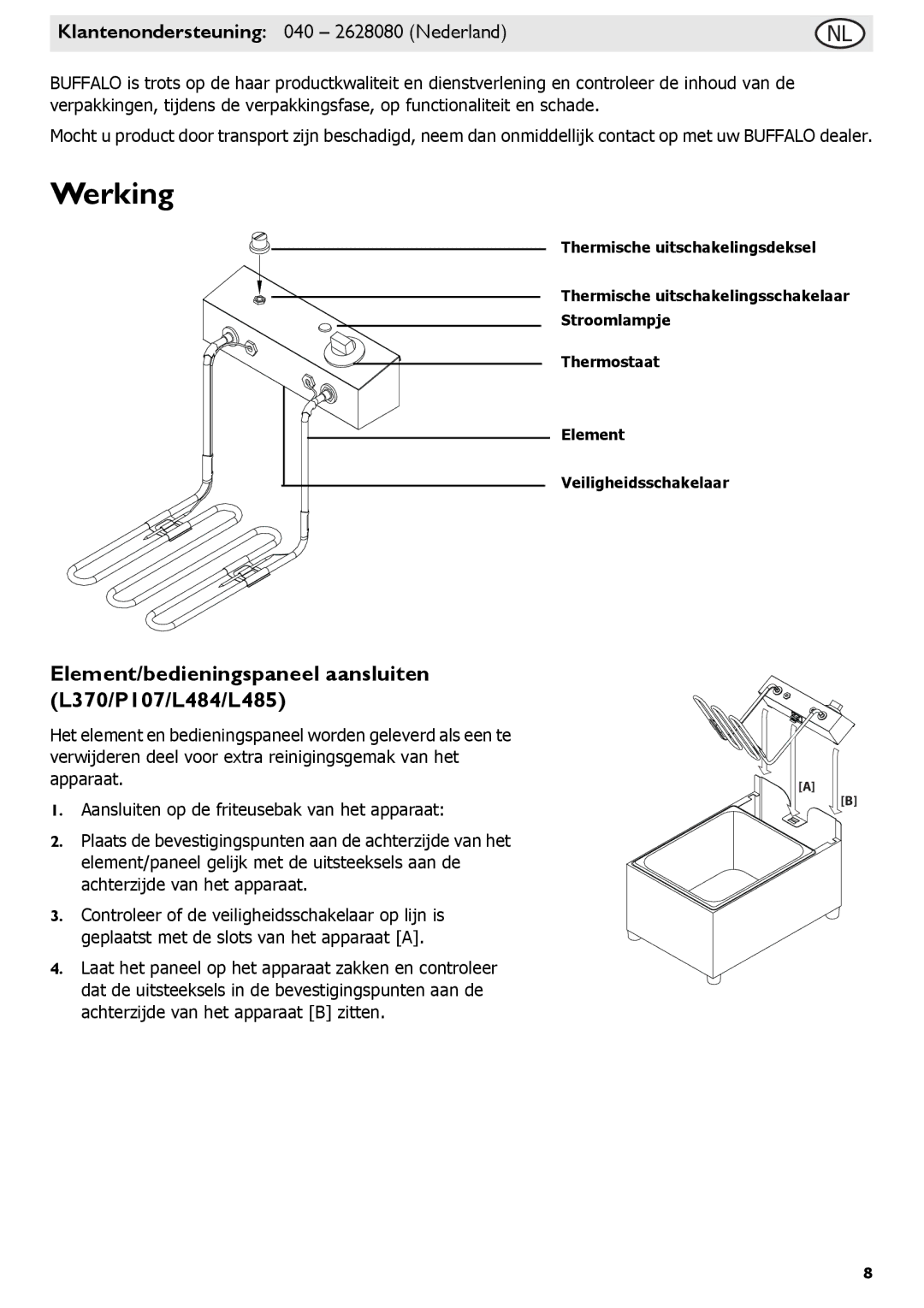 Buffalo Tools f/1.0L USM, L495, L300, L301, L490 Werking, Element/bedieningspaneel aansluiten L370/P107/L484/L485 