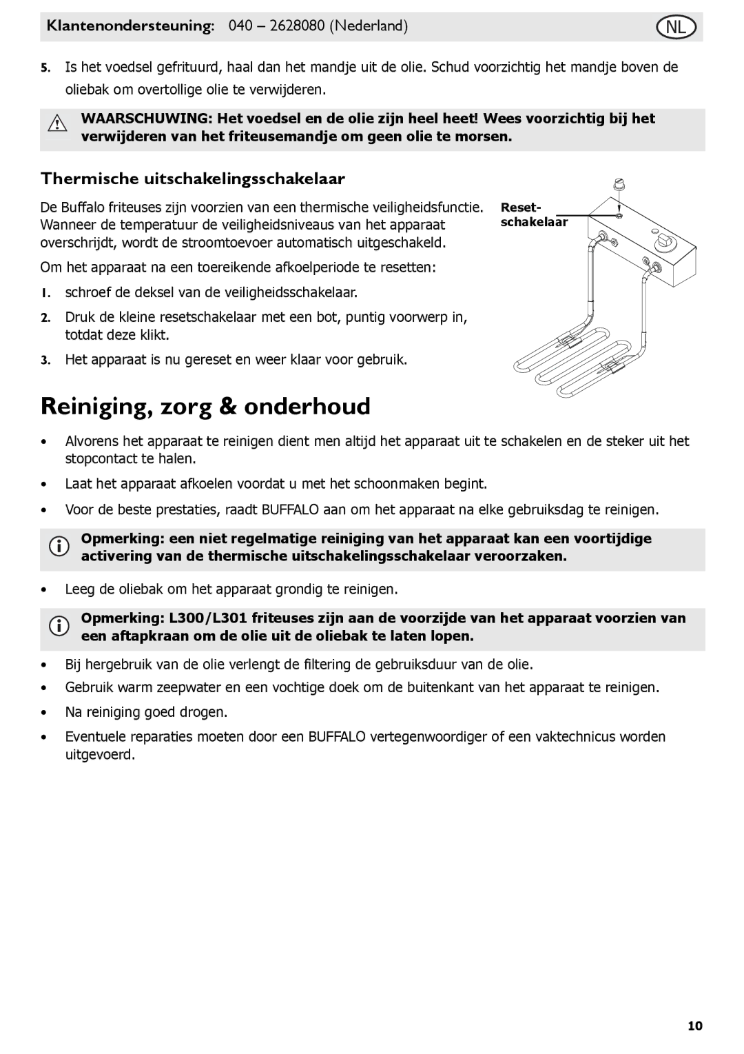 Buffalo Tools L490, L495, P107, L484, L300, L301, f/1.0L USM Reiniging, zorg & onderhoud, Thermische uitschakelingsschakelaar 