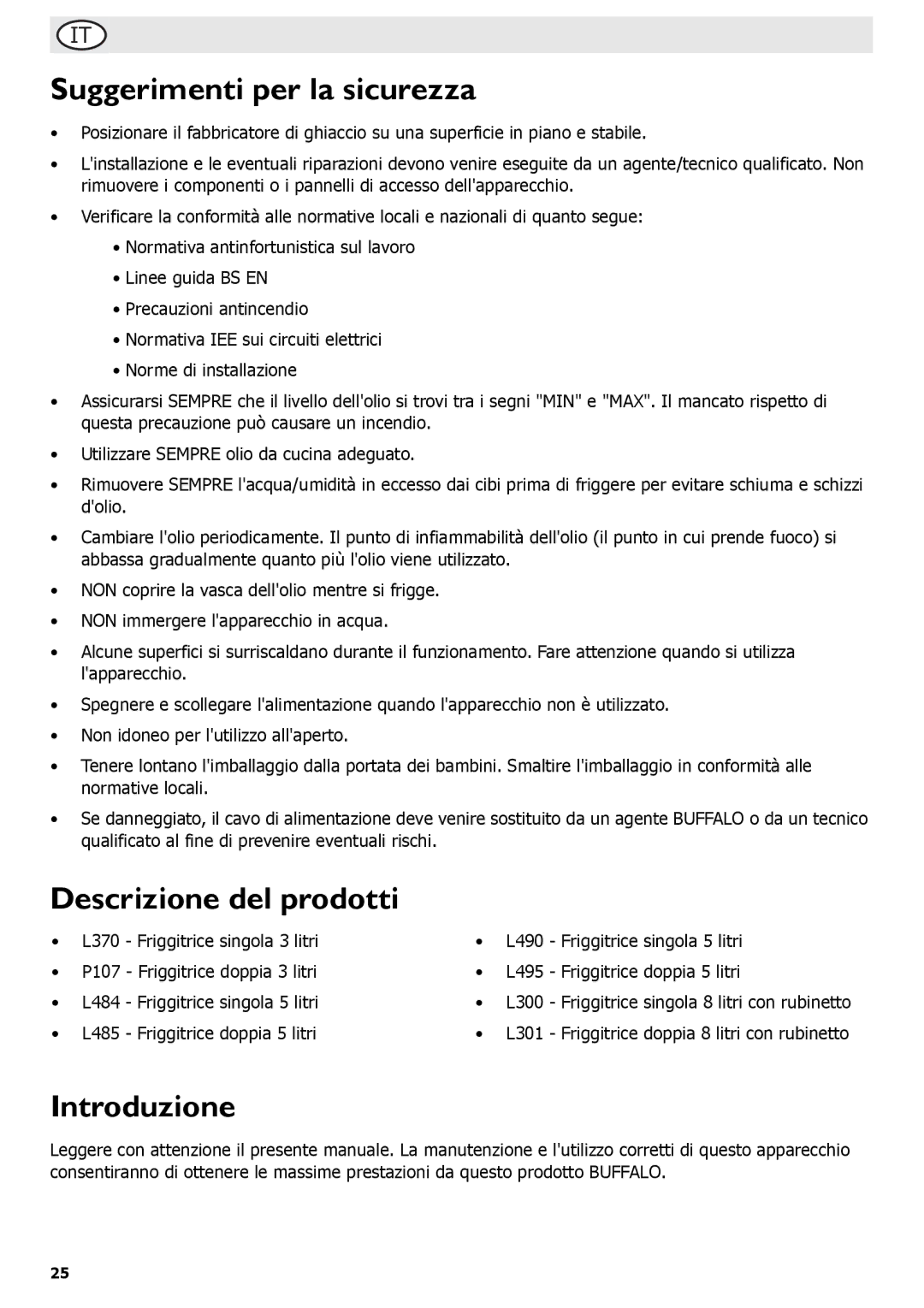 Buffalo Tools L370, L495, P107, L484, L300, L301, L490 Suggerimenti per la sicurezza, Descrizione del prodotti, Introduzione 