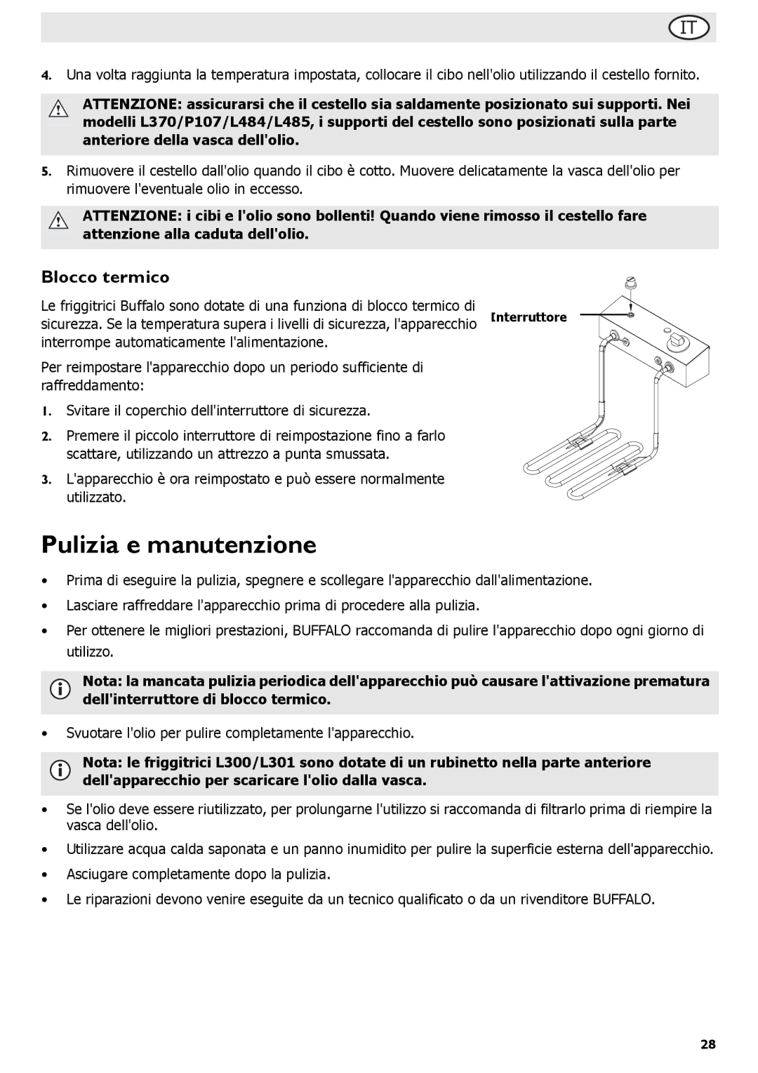 Buffalo Tools P107, L495, L484, L300, L301, f/1.0L USM, L370, L490 instruction manual Pulizia e manutenzione, Blocco termico 