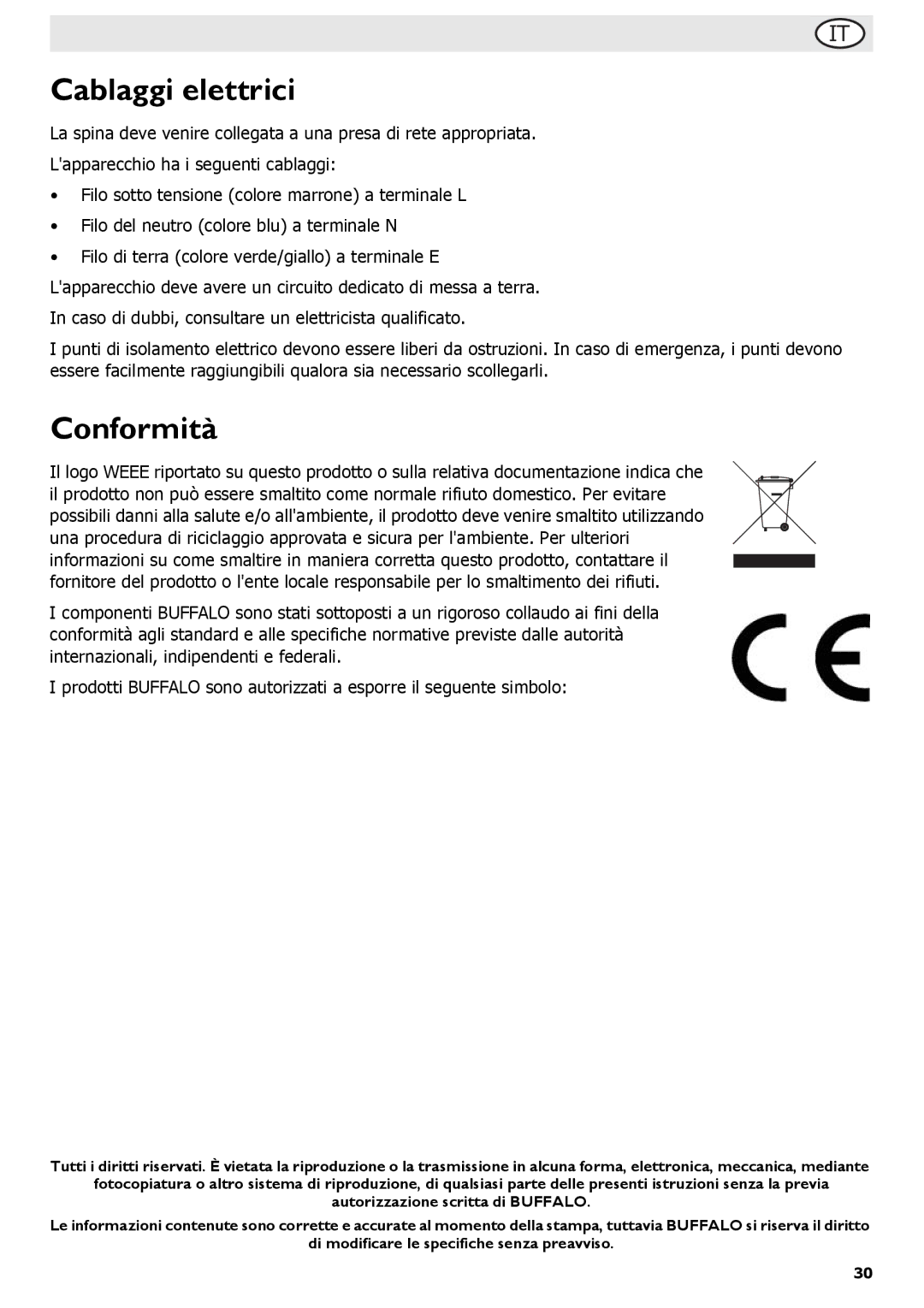 Buffalo Tools L300, L495, P107, L484, L301, f/1.0L USM, L370, L490 instruction manual Cablaggi elettrici, Conformità 