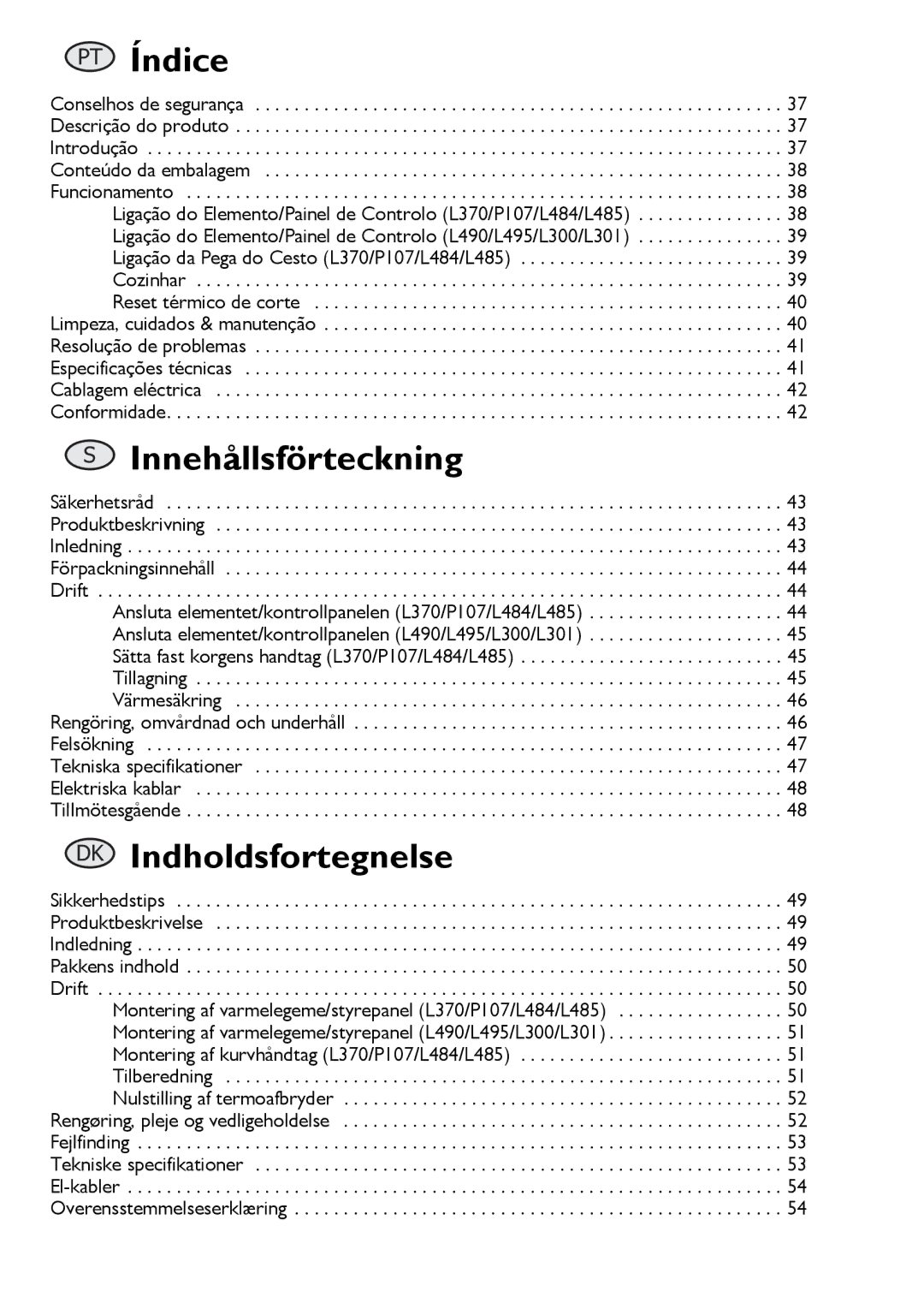 Buffalo Tools L301, L495, P107, L484, L300, f/1.0L USM, L370, L490 instruction manual Innehållsförteckning 