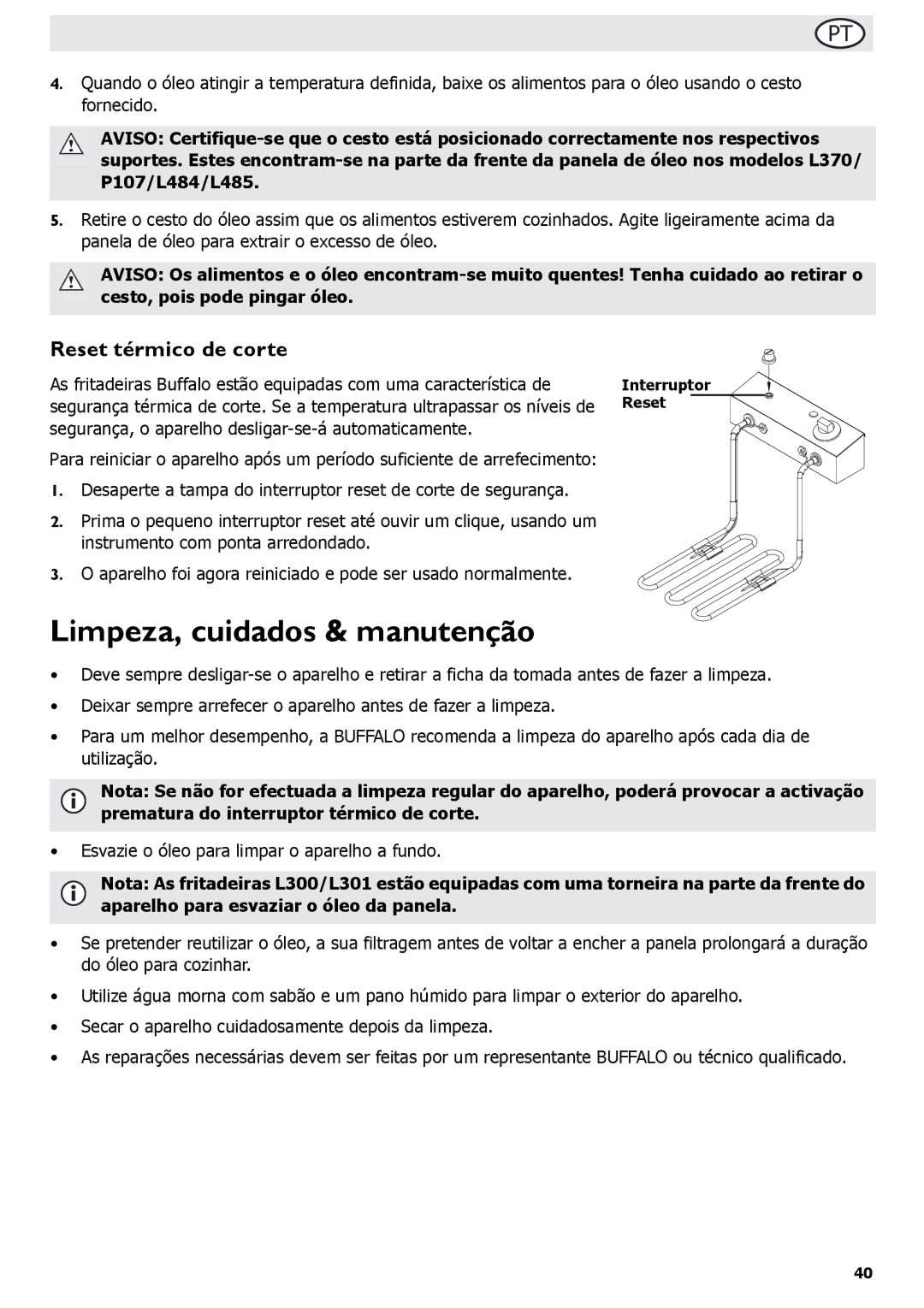 Buffalo Tools f/1.0L USM, L495, P107, L484, L300, L301, L370, L490 Limpeza, cuidados & manutenção, Reset térmico de corte 