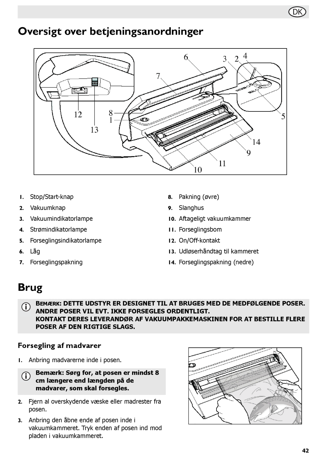 Buffalo Tools S097 instruction manual Oversigt over betjeningsanordninger, Brug, Forsegling af madvarer 