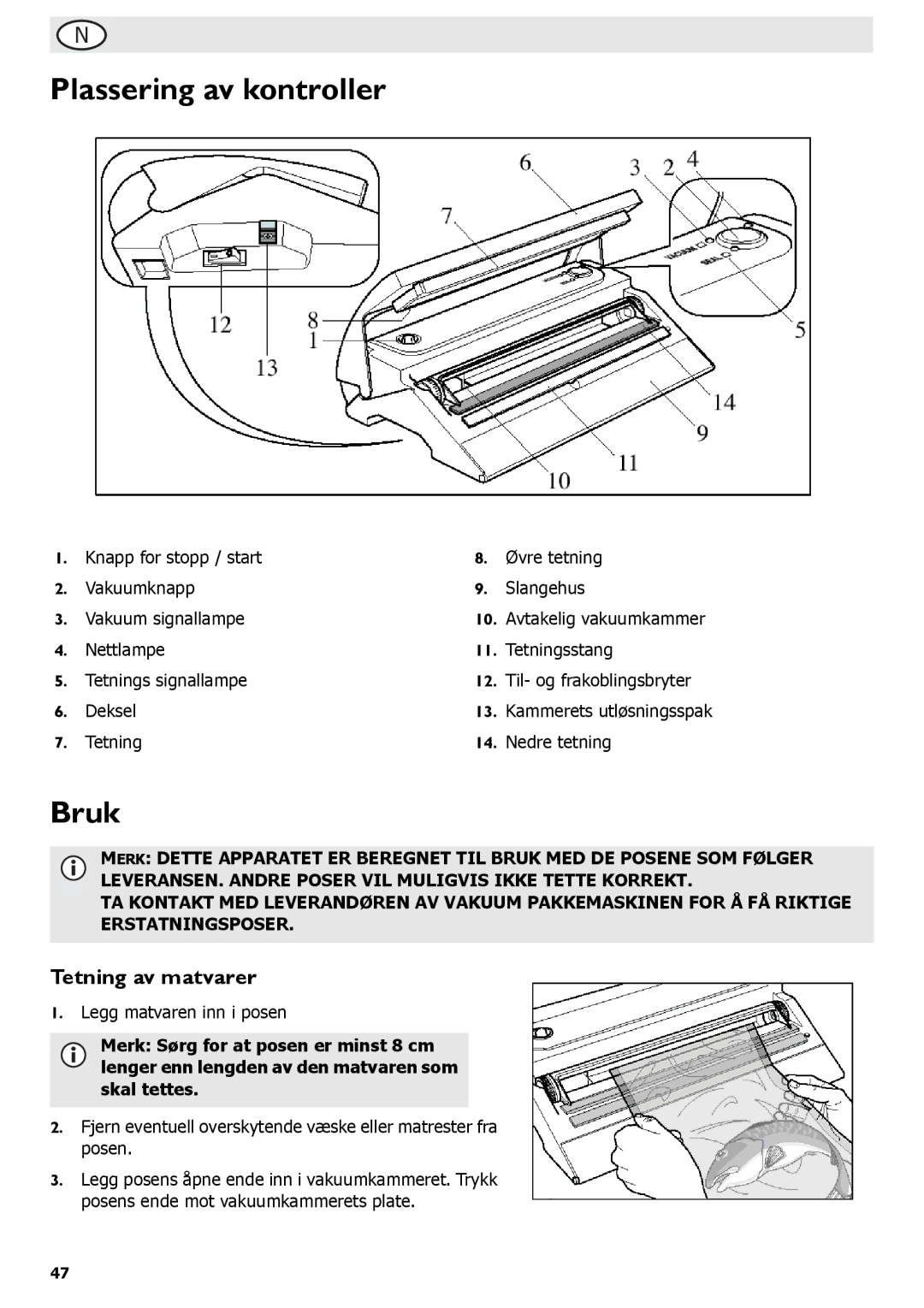 Buffalo Tools S097 instruction manual Plassering av kontroller, Bruk, Tetning av matvarer 