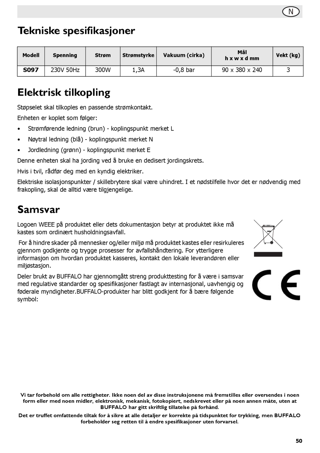 Buffalo Tools S097 instruction manual Tekniske spesifikasjoner, Elektrisk tilkopling, Samsvar 