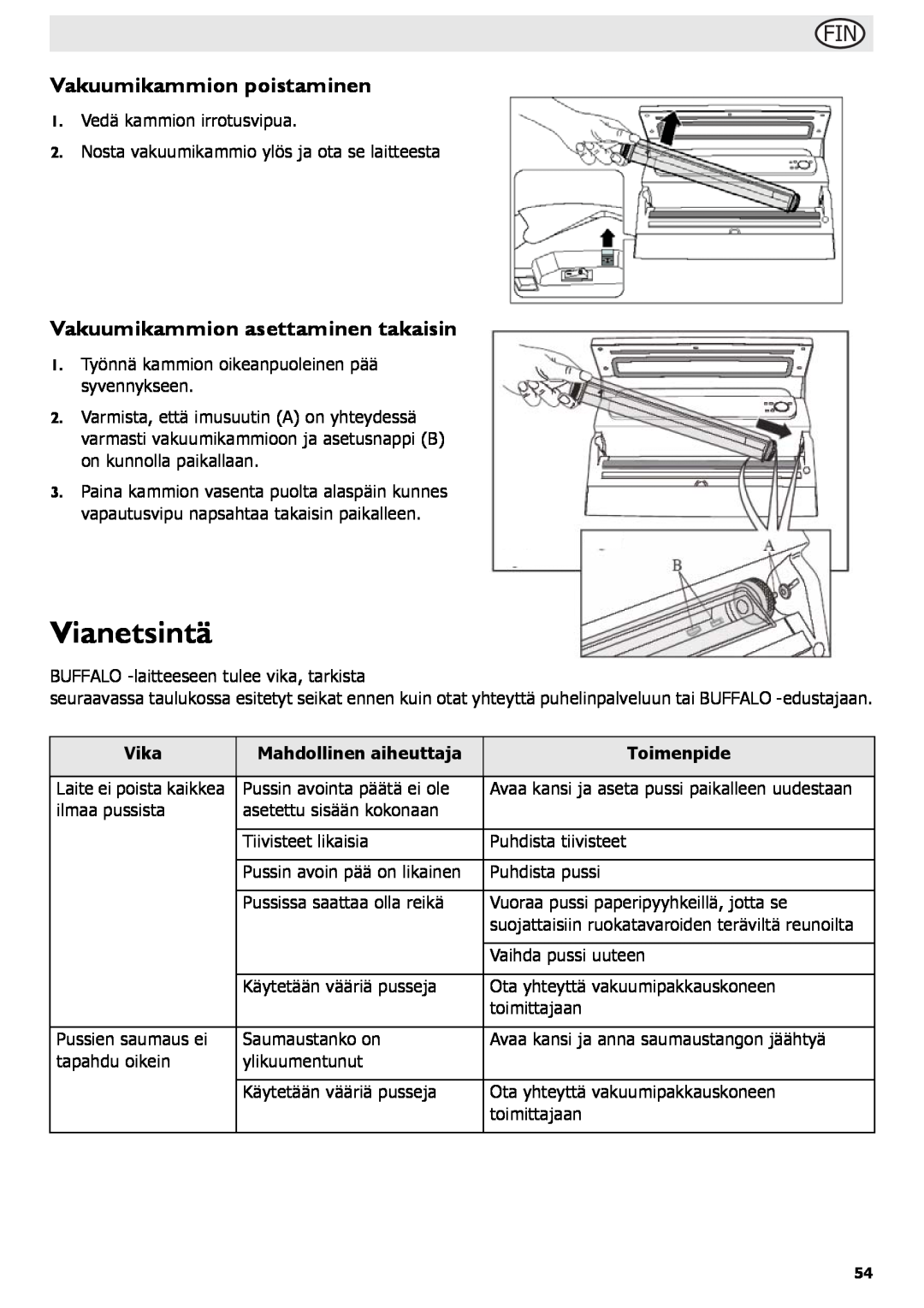 Buffalo Tools S097 instruction manual Vianetsintä, Vakuumikammion poistaminen, Vakuumikammion asettaminen takaisin 