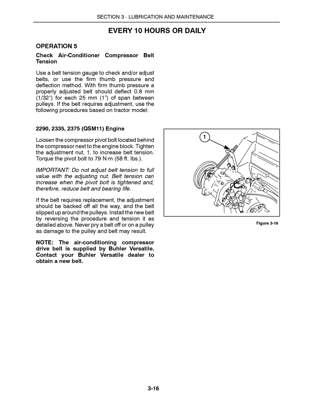 Buhler 2425, 2360 manual Check Air-Conditioner Compressor Belt Tension, 2290, 2335, 2375 QSM11 Engine 