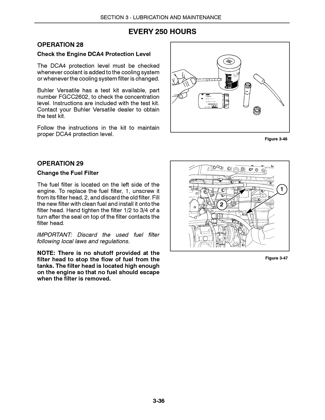 Buhler 2425, 2335, 2290, 2375, 2360 manual Check the Engine DCA4 Protection Level, Change the Fuel Filter 