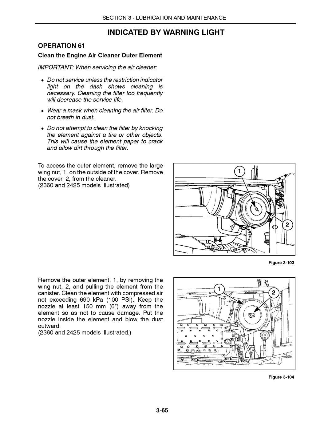 Buhler 2360, 2335, 2425, 2290, 2375 manual Indicated by Warning Light, Clean the Engine Air Cleaner Outer Element 