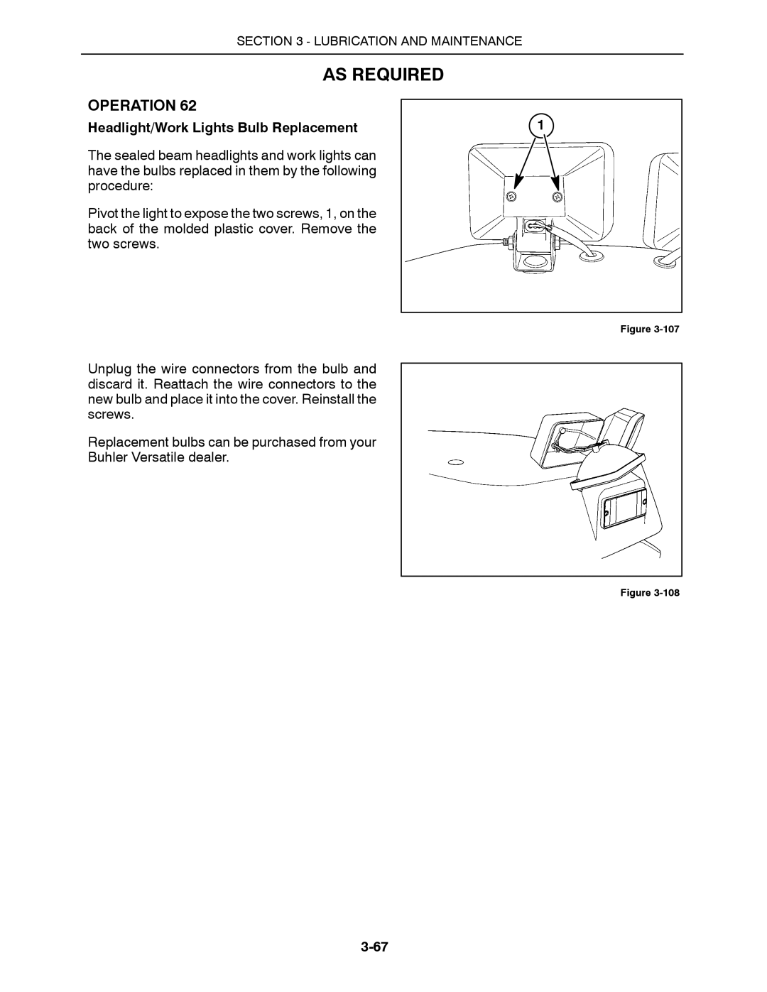 Buhler 2425, 2335, 2290, 2375, 2360 manual AS Required, Headlight/Work Lights Bulb Replacement 