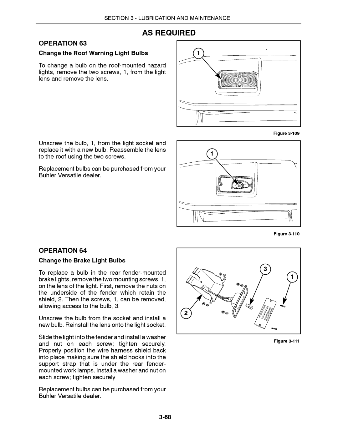 Buhler 2290, 2335, 2425, 2375, 2360 manual Change the Roof Warning Light Bulbs, Change the Brake Light Bulbs 