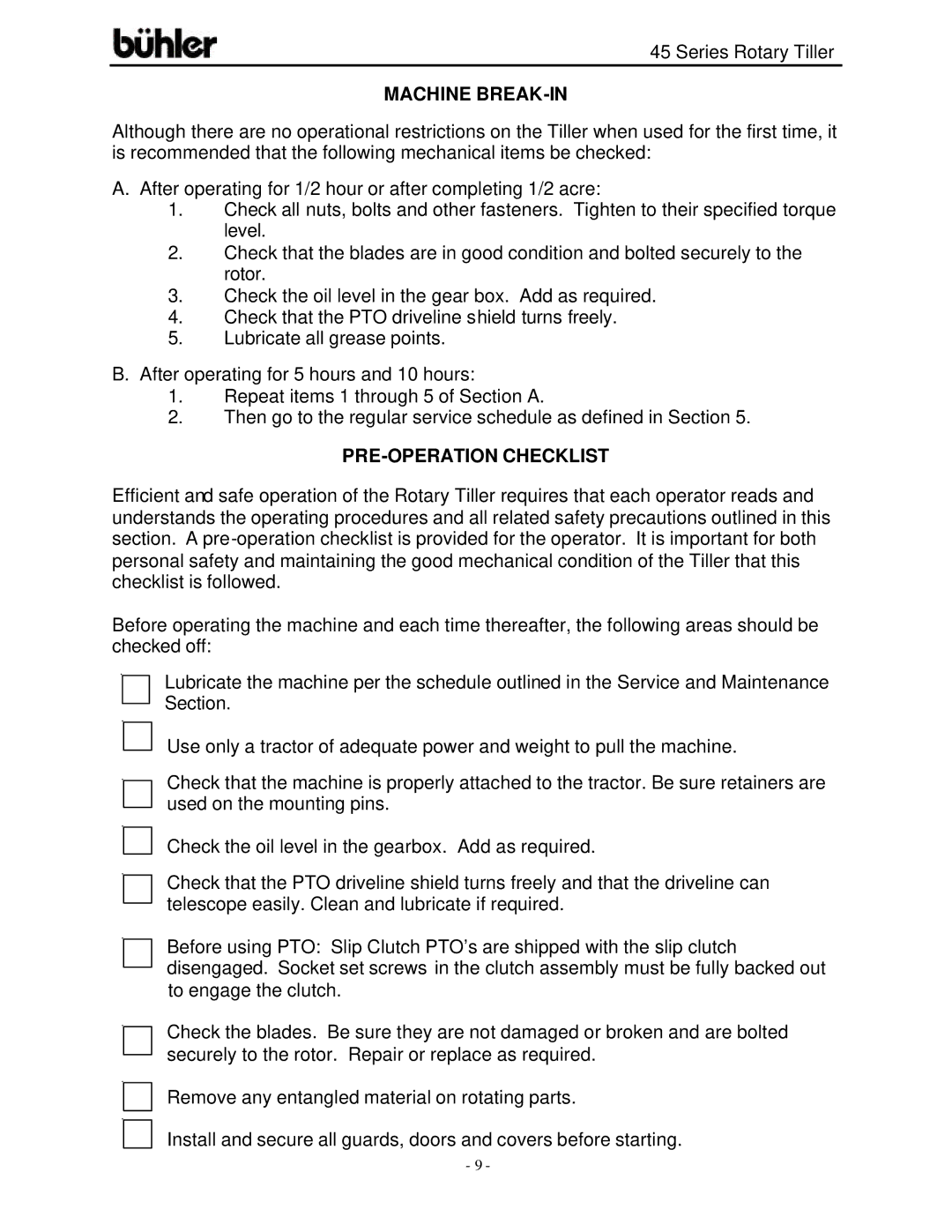 Buhler 45 Series warranty Machine BREAK-IN, PRE-OPERATION Checklist 