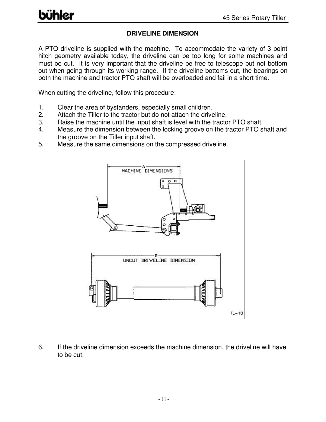 Buhler 45 Series warranty Driveline Dimension 