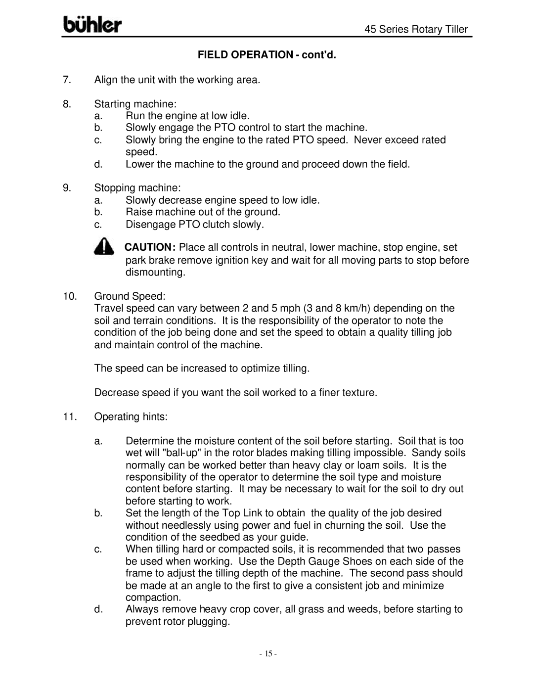 Buhler 45 Series warranty Field Operation contd 