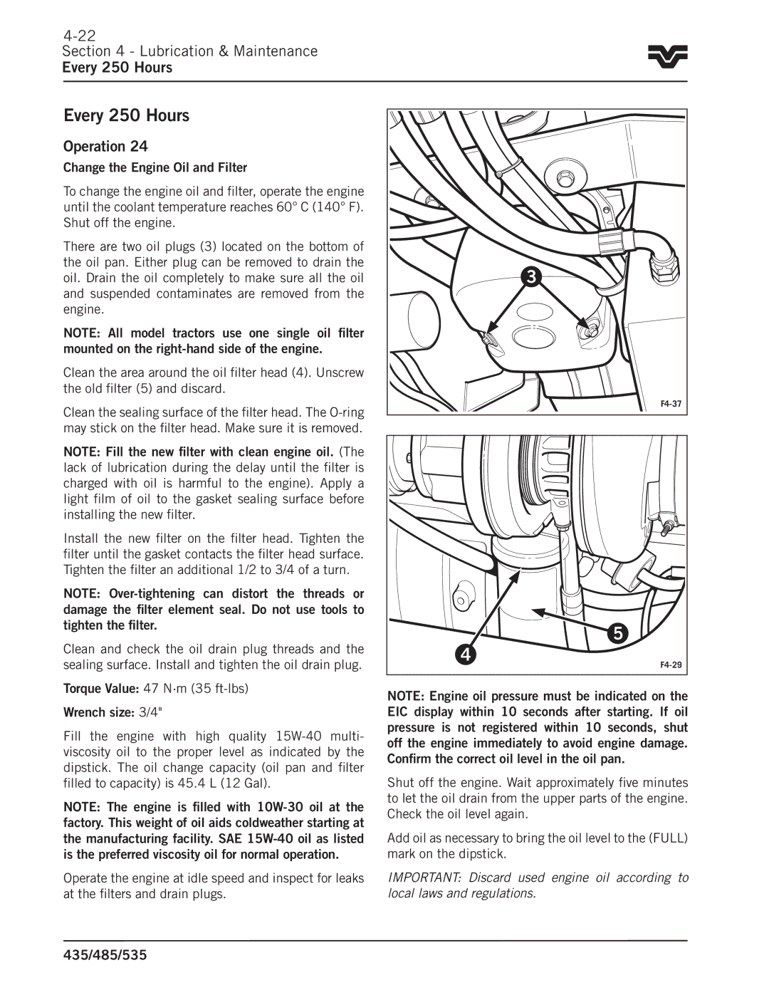 Buhler 435, 485, 535 manual Lubrication & Maintenance Every 250 Hours 