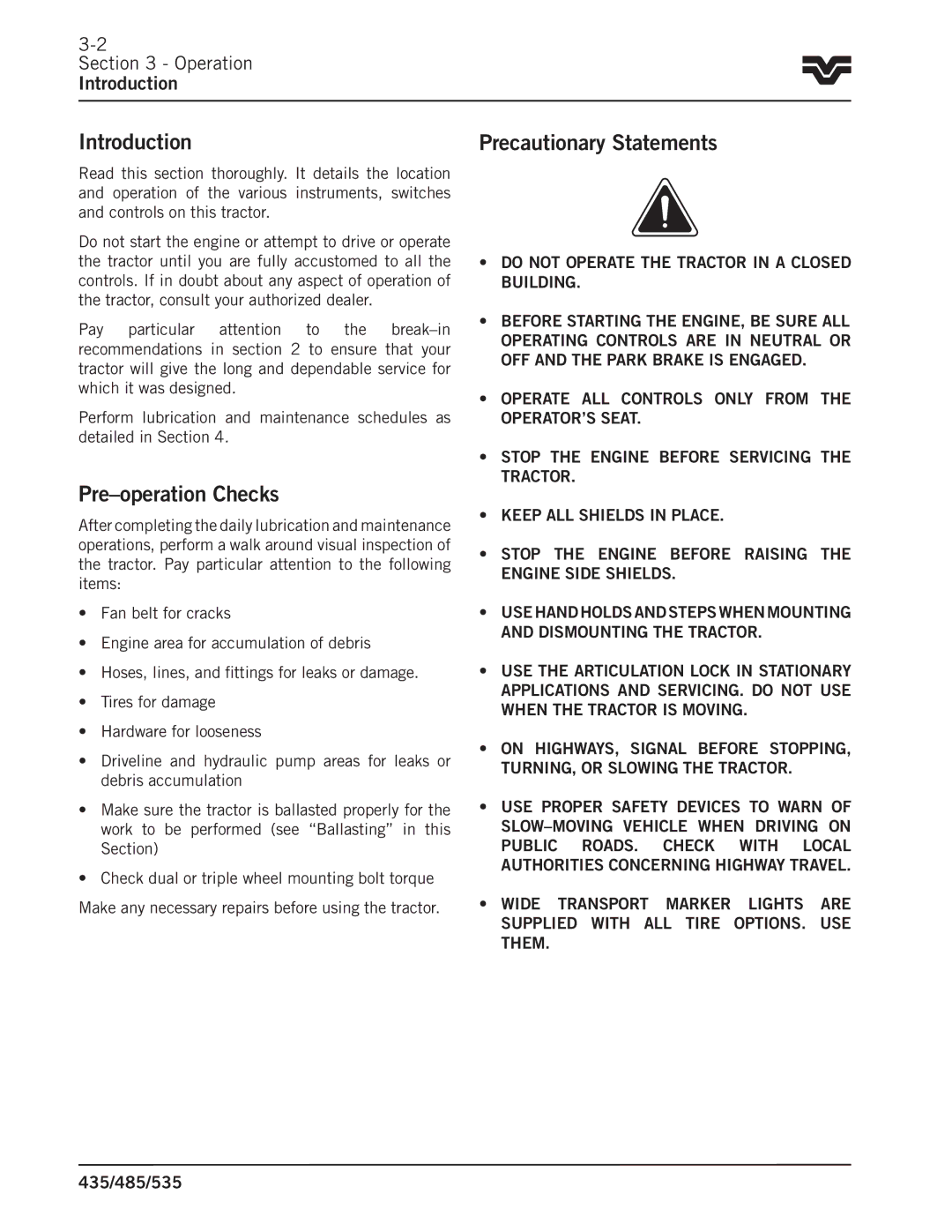 Buhler 535, 485, 435 manual Pre-operation Checks, Operation Introduction 