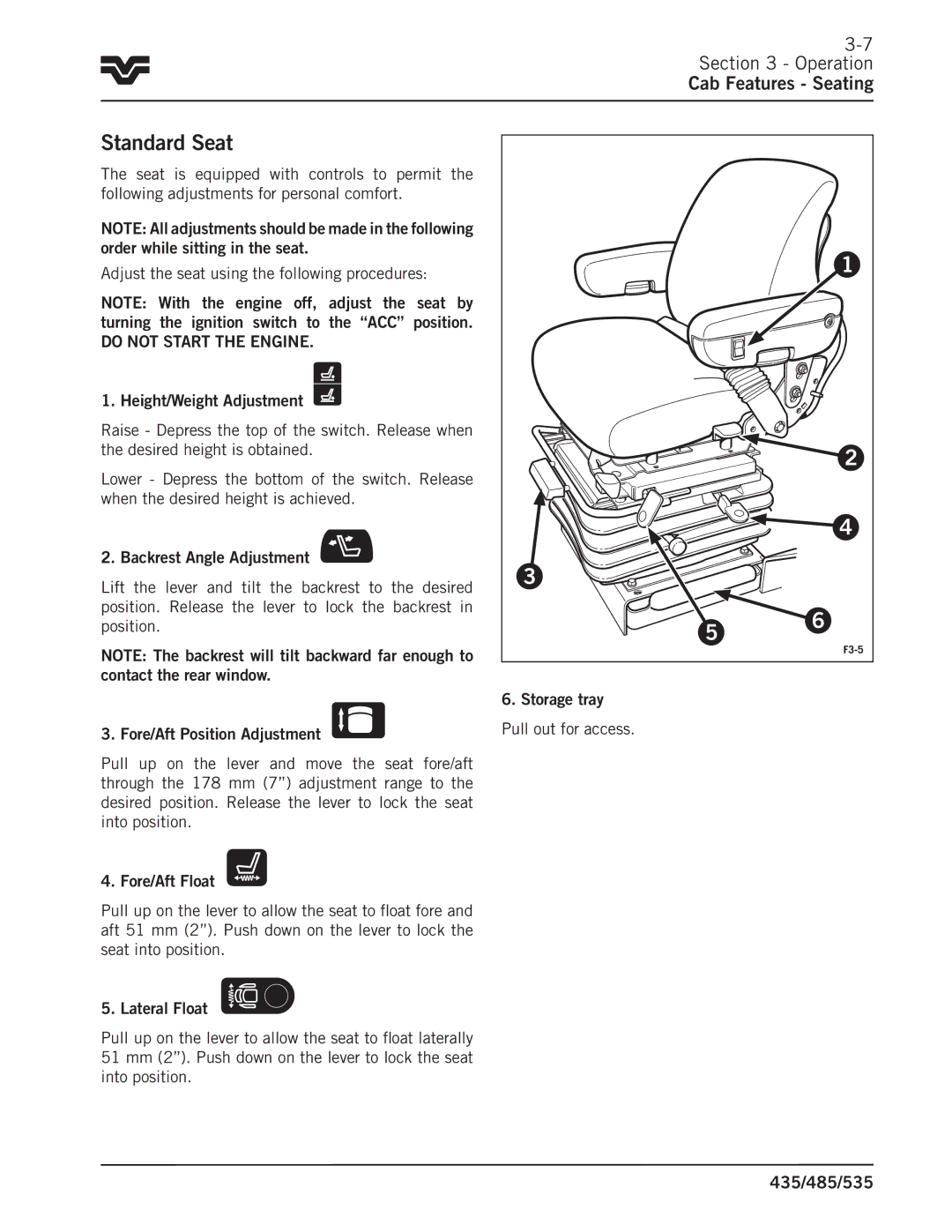 Buhler 485, 535, 435 manual Standard Seat, Do not Start the Engine 