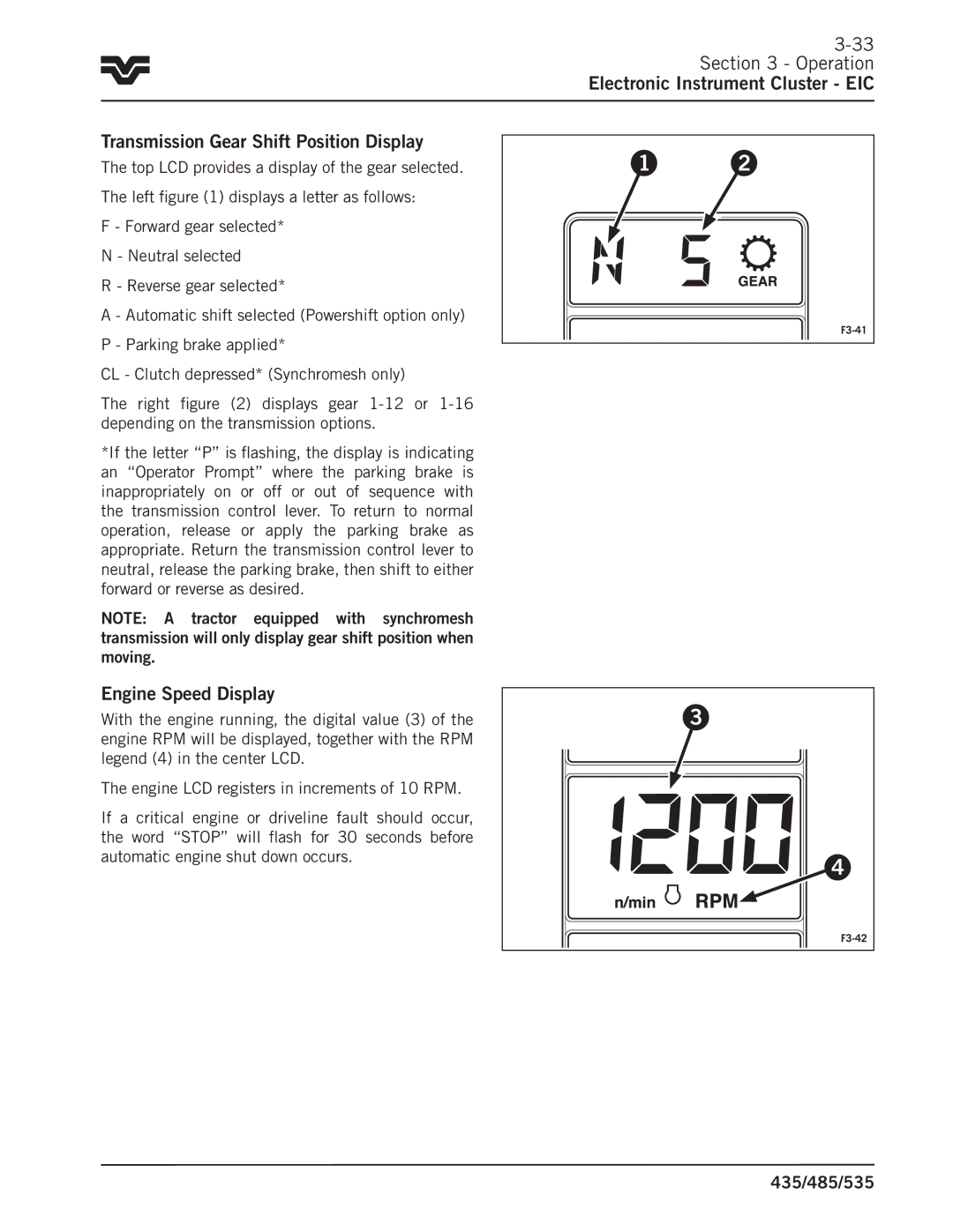 Buhler 435, 485, 535 manual Engine Speed Display 