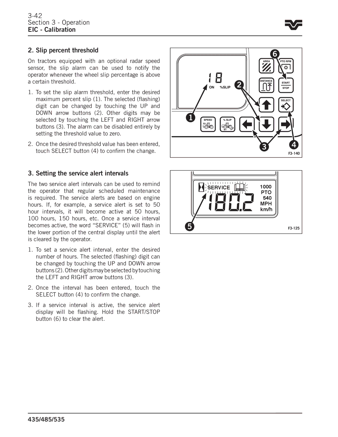 Buhler 435, 485, 535 manual Operation EIC Calibration Slip percent threshold, Setting the service alert intervals 