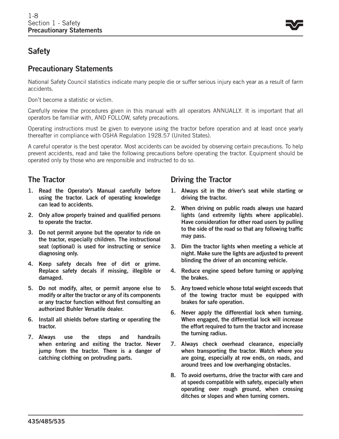 Buhler 485, 535, 435 manual Precautionary Statements, Driving the Tractor 