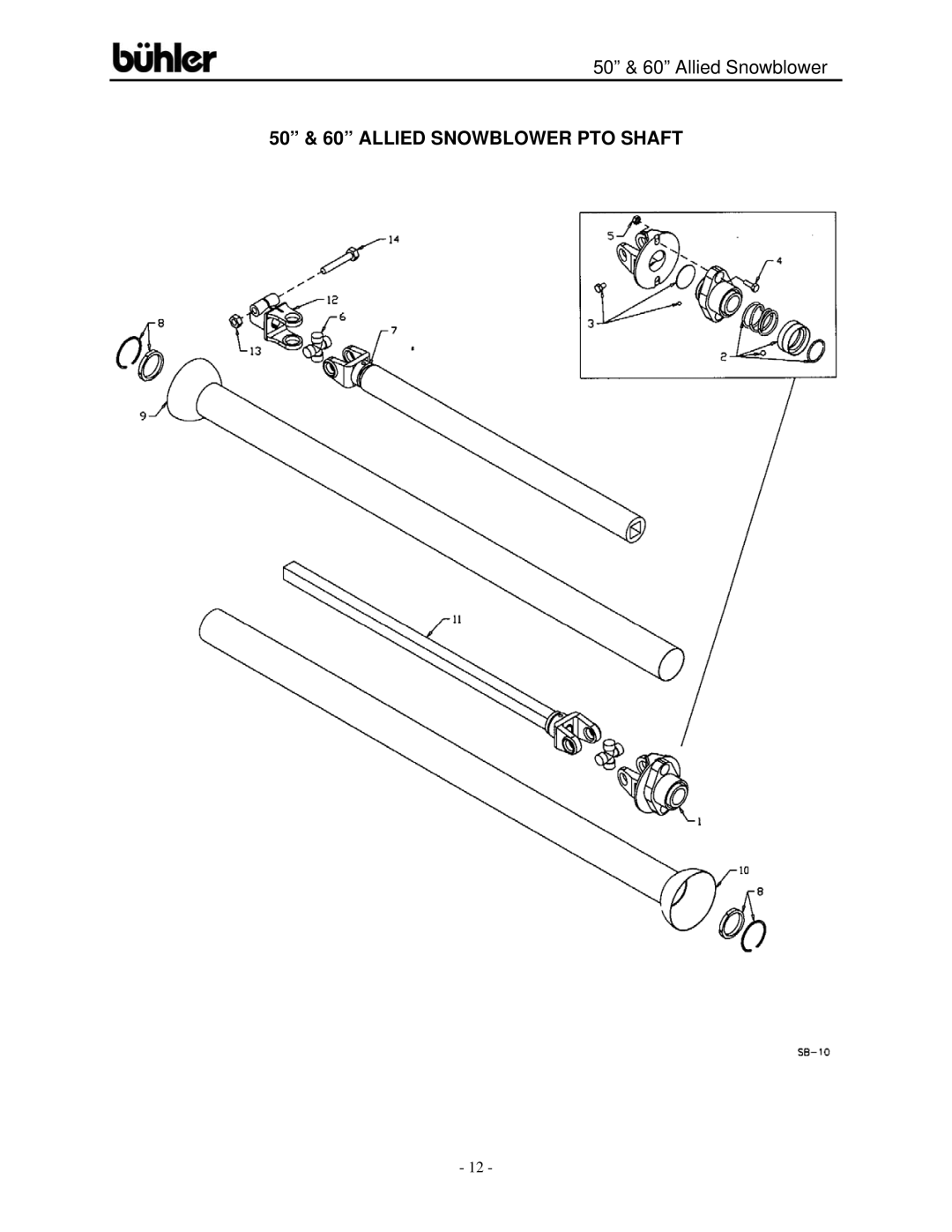 Buhler FK312, 50-inch, 60-inch warranty 50 & 60 Allied Snowblower PTO Shaft 