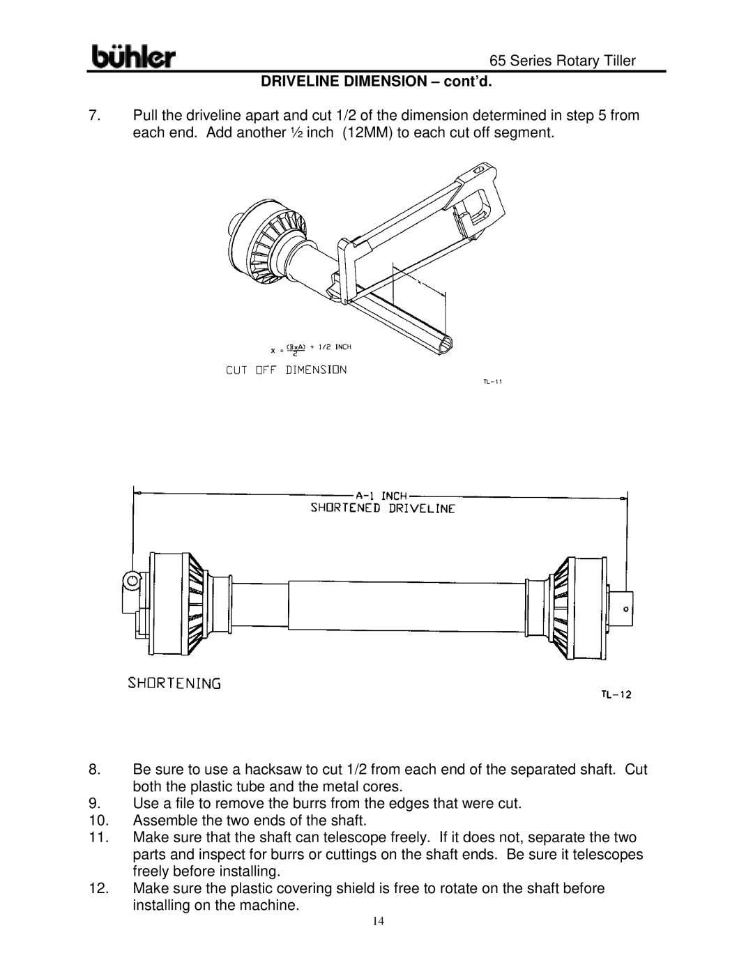 Buhler 65 Series warranty Driveline Dimension cont’d 