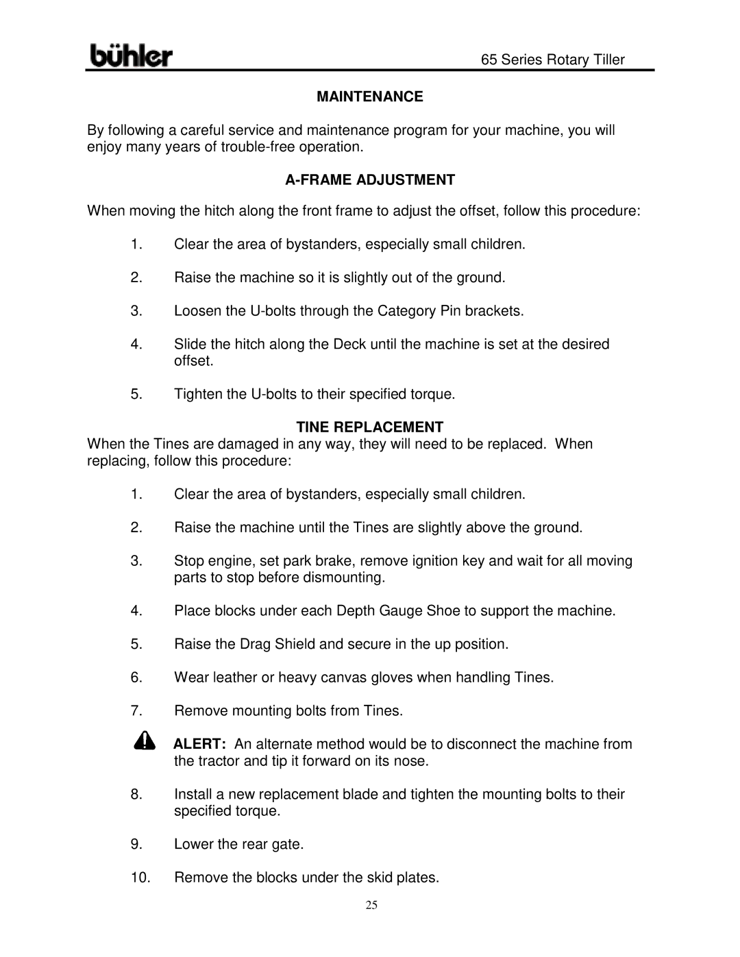 Buhler 65 Series warranty Maintenance, Frame Adjustment, Tine Replacement 