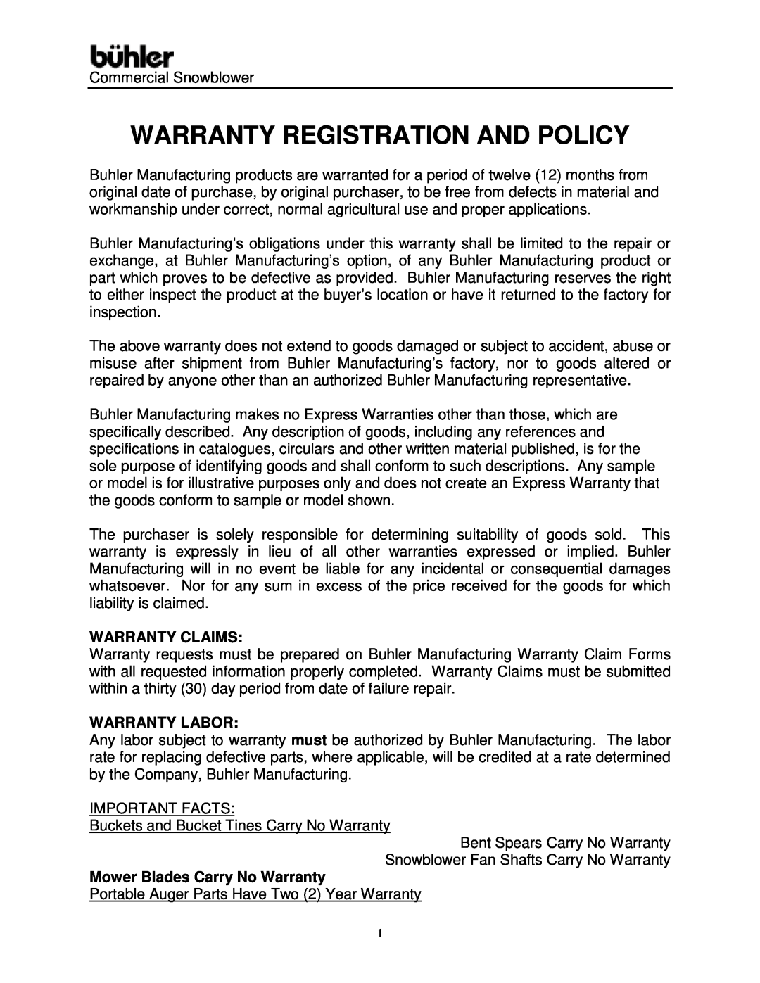 Buhler Commercial Snowblower warranty Warranty Registration And Policy, Warranty Claims, Warranty Labor 