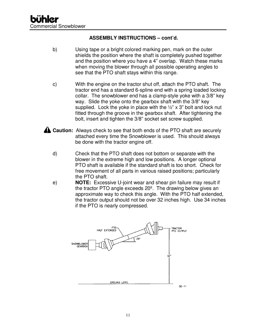 Buhler Commercial Snowblower warranty Assembly Instructions cont’d 