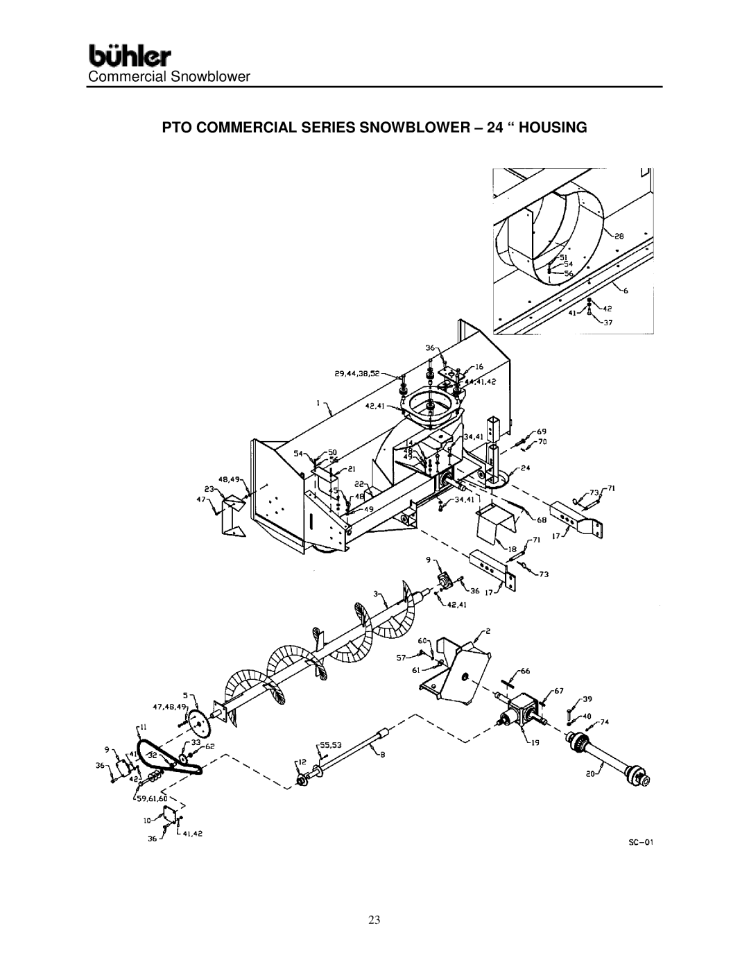 Buhler Commercial Snowblower warranty PTO Commercial Series Snowblower 24 Housing 