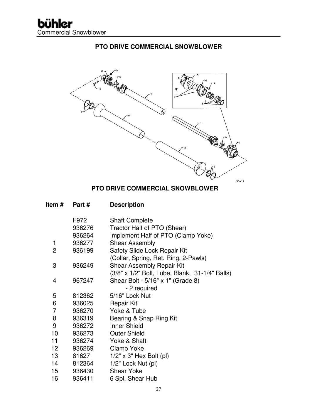 Buhler warranty PTO Drive Commercial Snowblower 