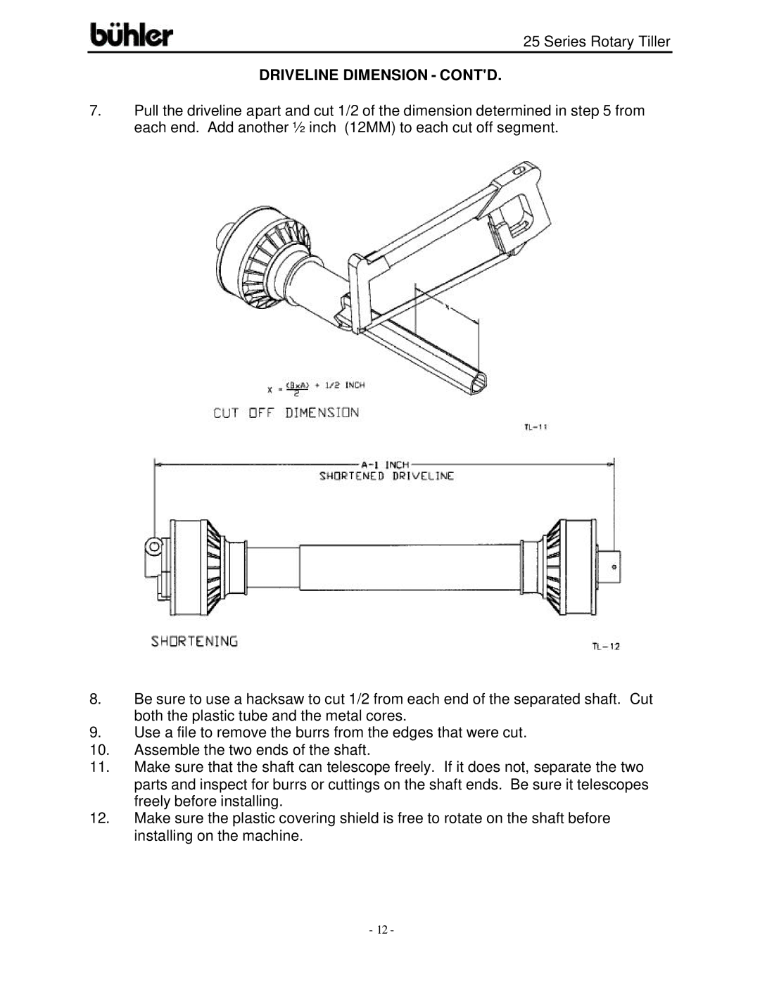 Buhler FK303 warranty Driveline Dimension Contd 