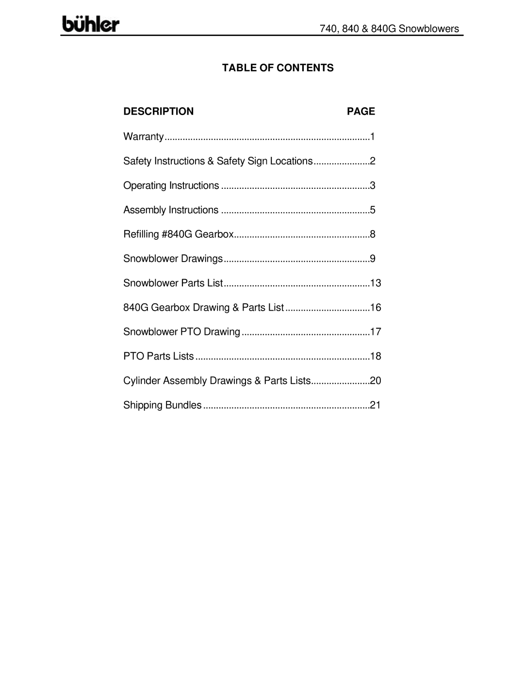 Buhler FK313, FK314 warranty Table of Contents Description 