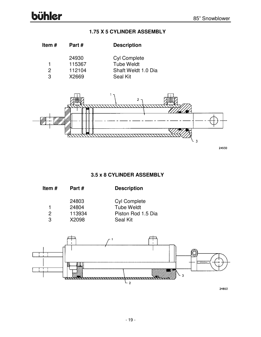 Buhler FK314 manual 75 X 5 Cylinder Assembly 